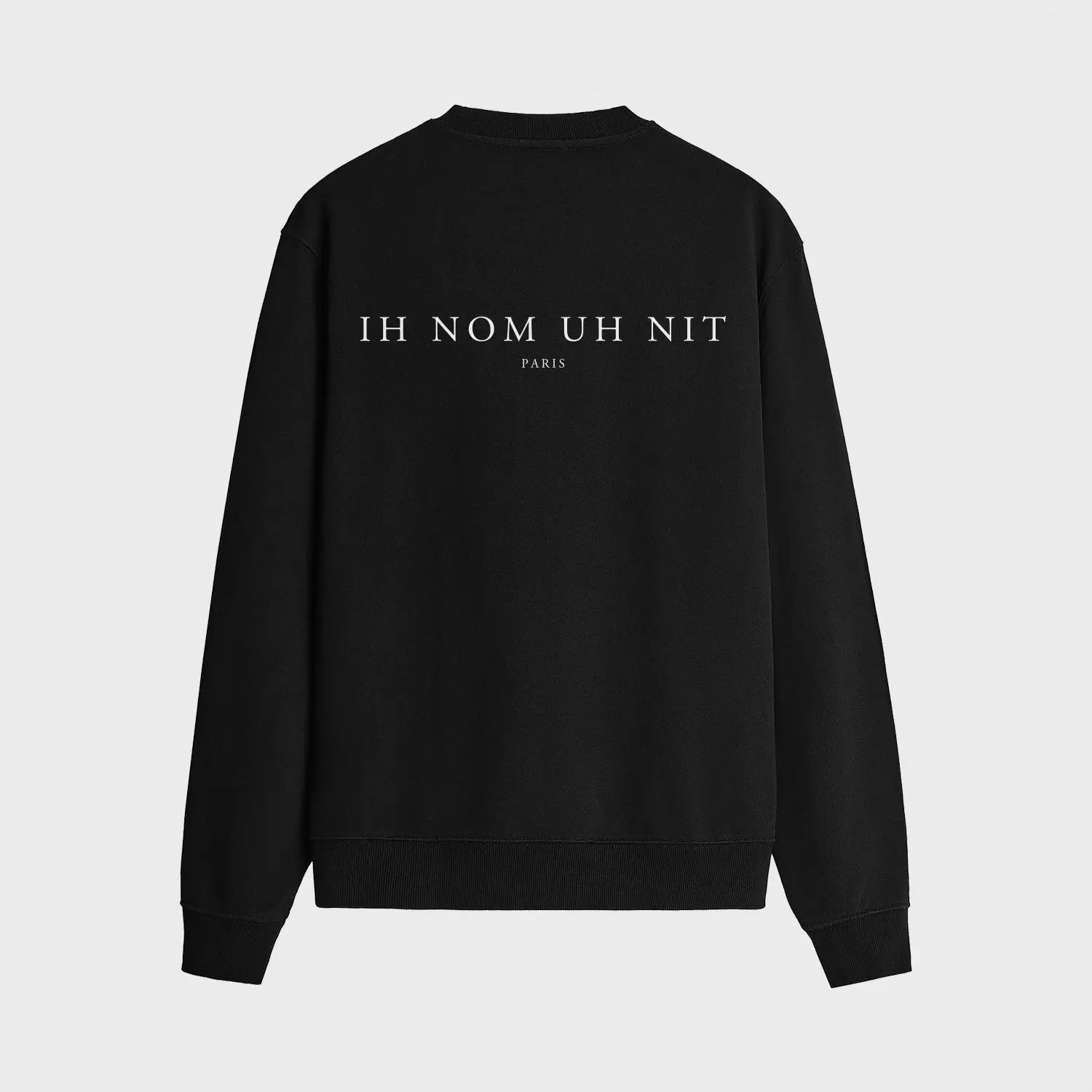 Crewneck with Logo on back - IH NOM UH NIT